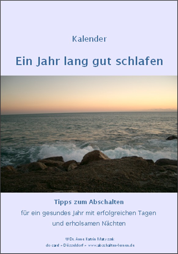 Jahresbegleiter "Ein Jahr lang gut schlafen" von Dr. Anne Katrin Matyssek